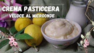 CREMA PASTICCERA AL MICROONDE SUPER VELOCE [upl. by Notsniw471]