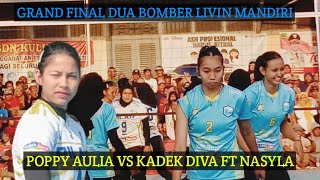 GRAND FINAL DUA BOMBER PROLIGA LIVIN MANDIRI POPPY AULIA VS KADEK DIVA FT NAYSILA [upl. by Colleen]