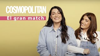 Dulceida y Alba Paul juegan con COSMO a El Gran Match  Cosmopolitan España [upl. by Noonberg]