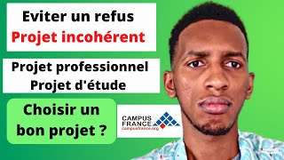 Quel projet professionnel choisir  Campus France  comment avoir une admission [upl. by Arved480]