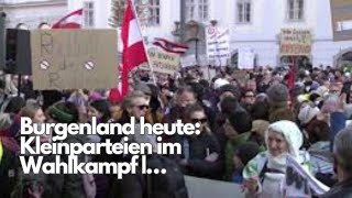 Burgenland heute Kleinparteien im Wahlkampf … [upl. by Pearl716]