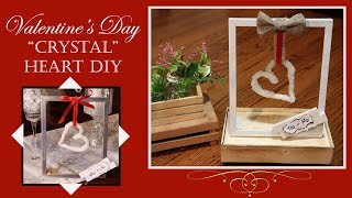 Borax Valentines Heart Dollar Tree Budget DIY [upl. by Gintz857]