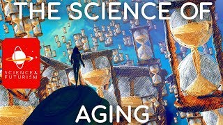 The Science of Aging amp Life Extension [upl. by Largent]