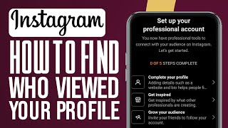 How To Find Out Who Viewed Your Instagram Profile 2024 Full Guide [upl. by Acillegna]