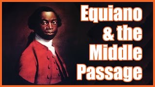 Equiano amp the Middle Passage  MrBettsClass [upl. by Aniloj]