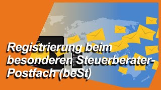 Registrierung beim besonderen elektronischen Steuerberaterpostfach  beSt [upl. by Siramaj]