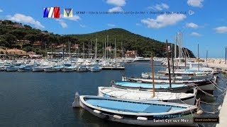 LE VAR  VILLES DE LA CADIÈRE DAZUR ET SAINT CYR SUR MER [upl. by Wehtta]