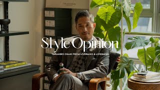 Style Opinion  Takahiro Osaki from Liverano amp Liverano [upl. by Ermey247]