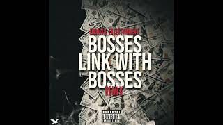 BirdHouse Entertainment Bosses Link Wit Bosses Remix [upl. by Nessi]