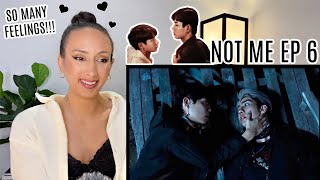 NOT ME เขาไม่ใช่ผม EP 6 REACTION [upl. by Ob899]