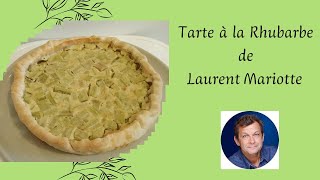 84  Tarte à la rhubarbe quotcomme ma mèrequot de Laurent Mariotte [upl. by Gagliano316]