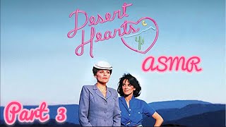 ASMR 1985 ‘DESERT HEARTS’  Part 3  1964 LESBIAN novel  Jane Rule  1980’s cult classic film [upl. by Bakemeier]