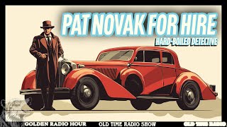 Pat Novak for Hire HardBoiled Detective  Live Stream [upl. by Einahpts]