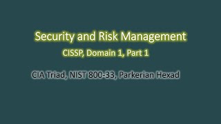 CISSP Domain 1 Security Risk Management CIA Triad [upl. by Hacim678]