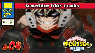 My Hero Academia Abridged  Ep 04 [upl. by Yma]