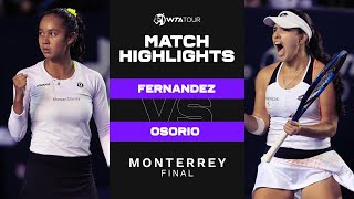 Leylah Fernandez vs Camila Osorio  2022 Monterrey Final  WTA Match Highlights [upl. by Caputto]