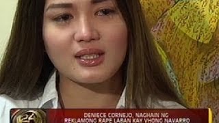 24 Oras Deniece Cornejo iginiit na ginahasa siya ni Vhong Navarro [upl. by Yssirc]