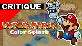 Paper Mario Color Splash  Critique [upl. by Aracal492]