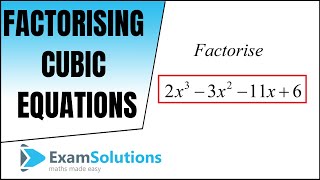 How to factorise a cubic equation Method 1  ExamSolutions [upl. by Orutra]