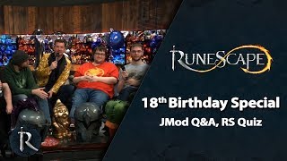 RuneScape 18th Birthday  JMod QampA RS Quiz [upl. by Nossyla]