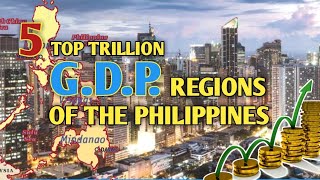 Top 5 Trillion GDP Regions in the Philippines [upl. by Yauqram]