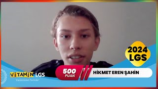 Vitamin LGS’yle 500 tam puan alan öğrencimiz Hikmet Eren Şahin [upl. by Augustina]