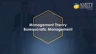 121 Management Foundation  Management Theory Bureaucratic Management [upl. by Kissee387]