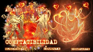 ACUARIO VIRGO COMPATIBILIDADES [upl. by Atiniuq]