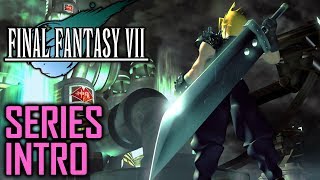 Final Fantasy VII Walkthrough  Intro To The Series [upl. by Nirret]