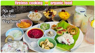 Fireless Cooking Lunch Full Meals No oil No boil No fire  Veg Lunch Combo Healthy food Recipe [upl. by Nole948]