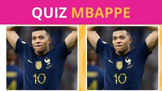 QUIZ MBAPPE  à quel point connais tu KYLIAN MBAPPE⚽️⚽️ [upl. by Barvick]