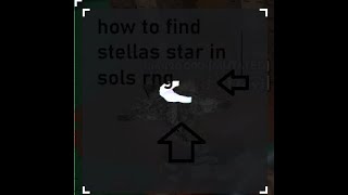 How To Find STELLAS STAR In Sols RNG [upl. by Jeanie205]