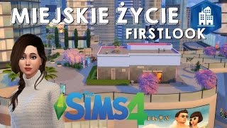 MIEJSKIE ŻYCIE The Sims 4  warto kupić [upl. by Chernow875]