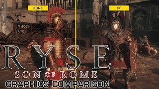 Ryse Son of Rome  PC vs Xbox One Graphics Comparison [upl. by Rehpotsihc959]