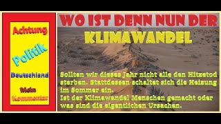 Wo ist denn nun der Klimawandel Sollten wir dieses Jahr nicht alle den Hitzetod sterben [upl. by Delorenzo992]