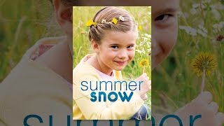 Summer Snow [upl. by Jd]