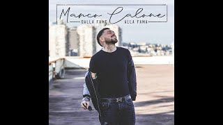 Marco Calone  Vasame na poco [upl. by Yentuoc]