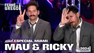 MAU Y RICKY EN FERNÉ CON GREGO [upl. by Kopans]