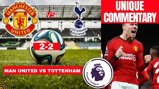 Manchester United vs Tottenham 22 Live Stream Premier League Football EPL Match Score Highlights [upl. by Ciaphus]