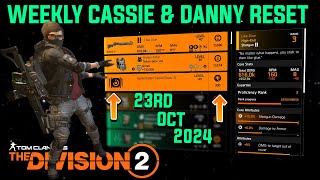 The Division 2 quotWEEKLY CASSIE MENDOZA amp DANNY WEAVER RESETLEVEL 40quot October 23rd 2024 [upl. by Melody628]