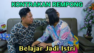 BELAJAR JADI ISTRI  KONTRAKAN REMPONG EPISODE 741 [upl. by Melodee]