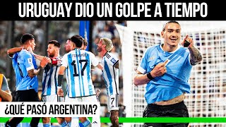 ARGENTINA Y UN GOLPE A TIEMPO  Análisis del show de Uruguay en la Bombonera [upl. by Rehotsirk]