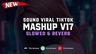 DJ Mashup V17  Slowed amp Reverb  🎧 [upl. by Tai]