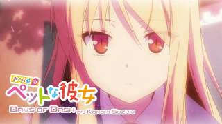 Sakurasou no Pet na Kanojo ED「DAYS of DASH」Full [upl. by Joletta]