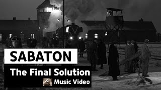 Sabaton  The Final Solution Music Video [upl. by Acirej]