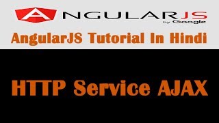 AngularJS Tutorial  20  HTTP Service AJAX In AngularJS  Hindi [upl. by Ayela]