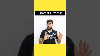 What Is Ostwalds Process  Ostwalds Process Class 12th Rajeev Sir ARMS Career Institute shorts [upl. by Stutman]