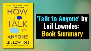 How to Talk to Anyone by Leil Lowndes  Animated Book Summary [upl. by Vincelette]