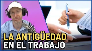 Cambiar de RAZÓN SOCIAL en el TRABAJO 📝 ¿Se respeta la Antigüedad 📝 [upl. by Felicity]