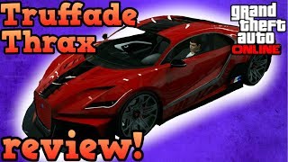 Truffade Thrax review  GTA Online guides [upl. by Jenda534]